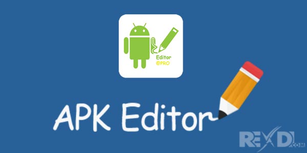 APK Editor Pro MOD APK 4.2 (Premium/Unlocked) Android