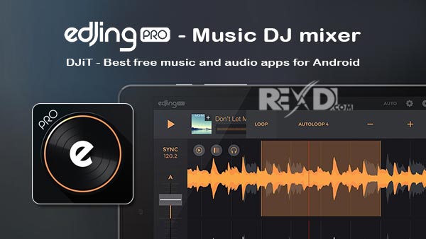 Mix music 2. Edjing Mix Pro. Аудио миксер андроид. Андроид DJ it! - Music Mixer. Music Pro.