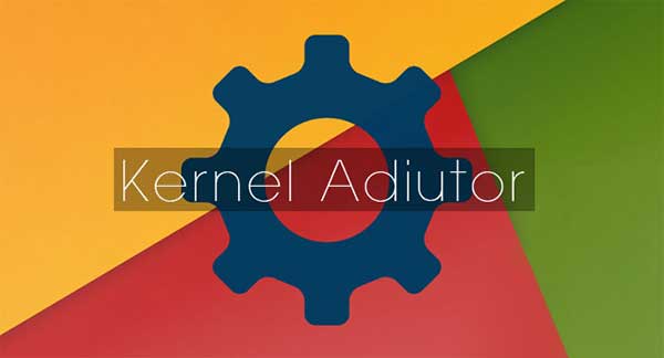 Kernel Adiutor ROOT 0 9 10 6 Apk Mod Android Kernel Adiutor ROOT 0 9 10 6 Apk Mod Android