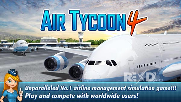 Air Tycoon 4 Apk 1 2 0 Full Mod Unlimited Money Android