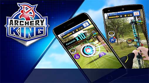 download the new for android Archery King - CTL MStore
