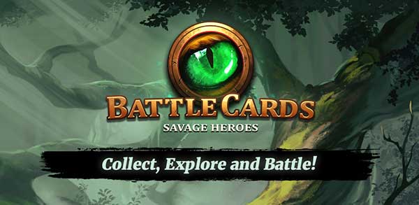 Battle Cards Savage Heroes 14 15 Apk Mod Money For Android