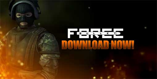 Bullet Force Bullet Force