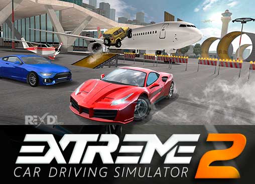 extreme car driving simulator 2 mod apk