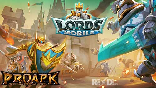 Download Lords Mobile 2.37 OBB File - APK4Fun