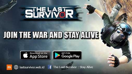 The Last Survivor : Stay Alive