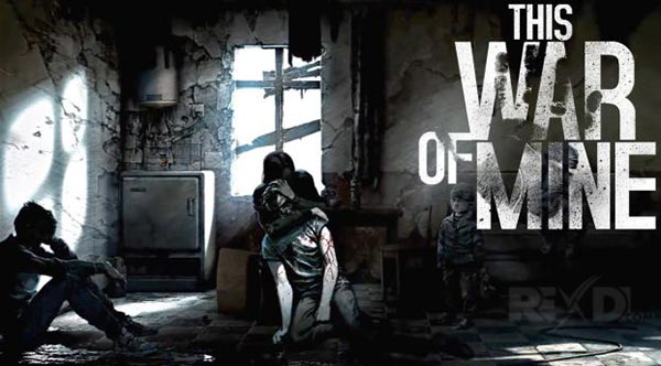 download this war of mine free android apk