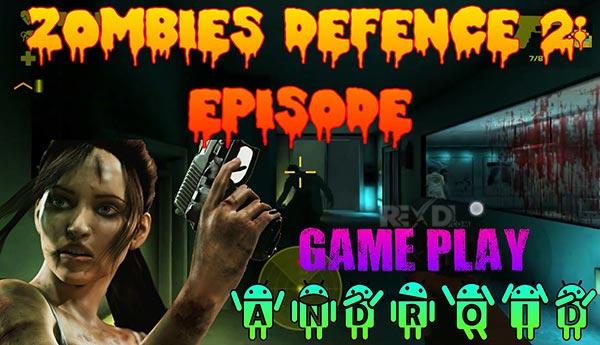 Zombie Defense 2 Episodes 2 61 Apk Mod Data Android